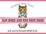 Cat Moms Card Greeting Card