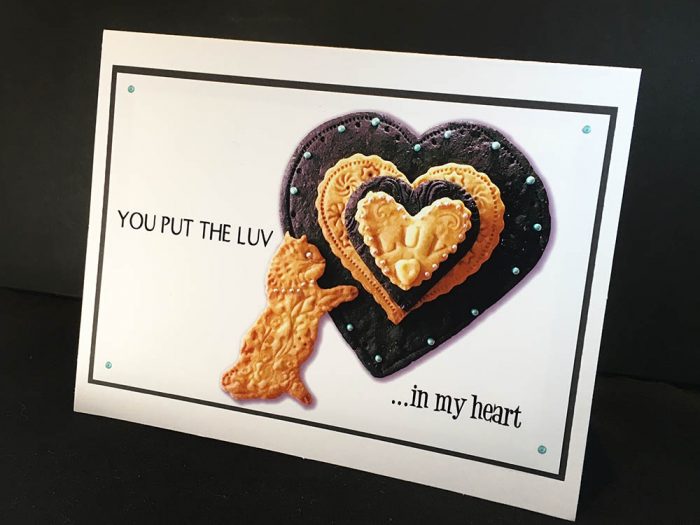You Put the LUV in My Heart Greeting Card