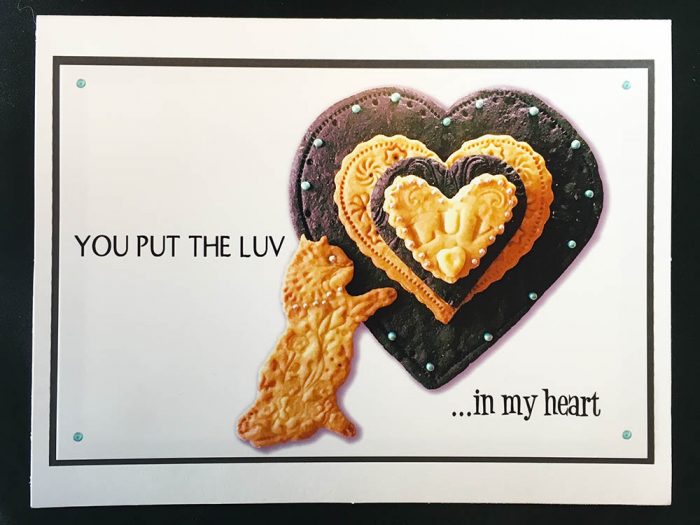 You Put the LUV in My Heart Greeting Card